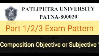 ppu | ppu news | ppu latest news | patliputra university latest news | comp. Objective or Subjective