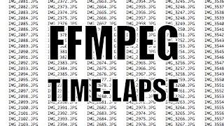 FFmpeg Timelapse: Image sequence to a movie.