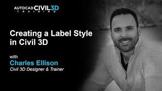 Creating a Label Style in Civil 3D
