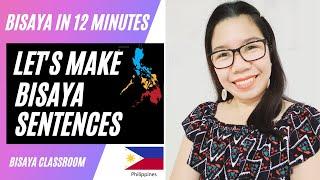 [LESSON 10]BISAYA IN 12 MINUTES: THE FASTEST WAY TO LEARN BISAYA SENTENCES |