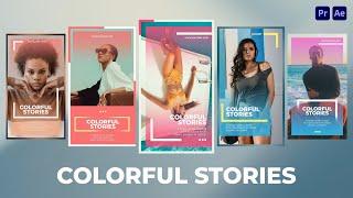 Colorful Stories for Premiere Pro | After Effects