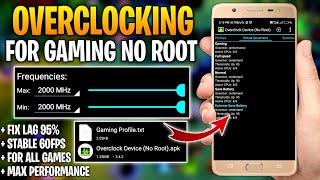 How To Overclocking Android No Root | Boost Fps and Fix Lags For All Games
