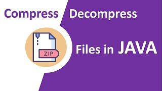 How to compress/decompress files in ZIP in Java