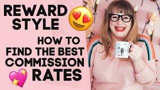 Reward Style Tutorial: How To Find Commission Rates! Affiliate Influencer Advice!