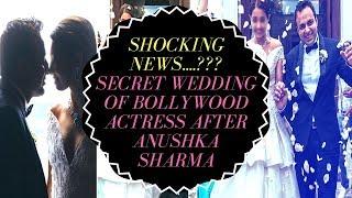 Another bollywood actress do secret wedding after Anushka Sharma | Bollywood Coffee