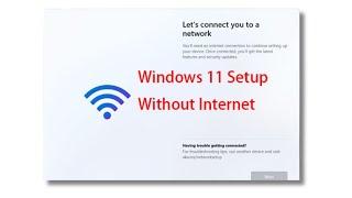 How to Install Windows 11 without Internet Connection | How to set up Windows 11 with no Internet ||