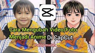 Cara Mengubah Video/Foto Menjadi Anime, Komik dan Kartun 3D di CapCut