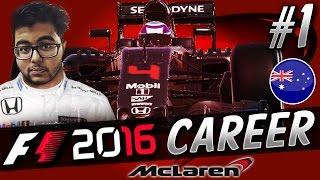 F1 2016 CAREER MODE PART 1: THE SEASON BEGINS!!! (AUSTRALIA) | aarava