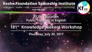 181st Knowledge Seekers Workshop, Thursday, July 20, 2017