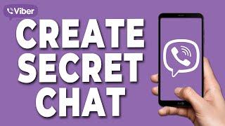 How to Create Secret Chat in Viber