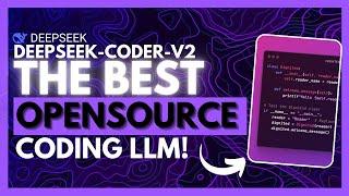 DeepSeek-Coder-v2: The BEST Opensource Coding LLM! (Beats GPT-4o and Claude 3.5 Sonnet)