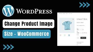 WooCommerce - How to Change Product Image Size | WordPress Website