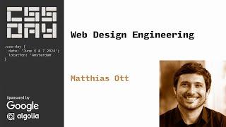 Web Design Engineering With the New CSS | Matthias Ott | CSS Day 2024