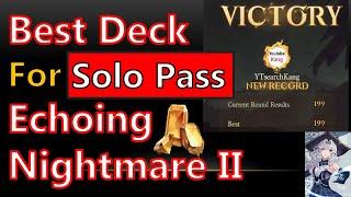 【Kang】Best Deck and Talent For "Solo" Passing Echoing NightMare 2! June 6th  Magic Awakened