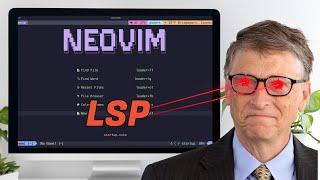 LSP in Neovim. Thanks to BILL GATES?! | FREE COURSE // EP 3