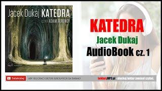 KATEDRA Audiobook MP3 - Jacek Dukaj (Lektura Szkolna do słuchania) - Pobierz całość 