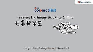 Book FX Rates & Contracts - HLB ConnectFirst