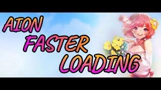 Loading Aion Faster