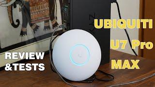 Ubiquiti U7 Pro Max WiFi 7 AP Review, Test & comparison with U7 Pro