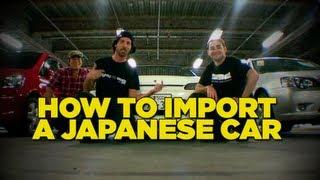 How To Import a Japanese Car