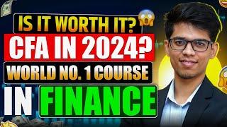 CFA in 2024? All truth about CFA! Salary, Companies, Subjects, etc| CFA course 2024 full details