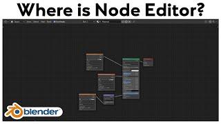 [Blender 2.9 Tutorial] How To Find The Node Editor