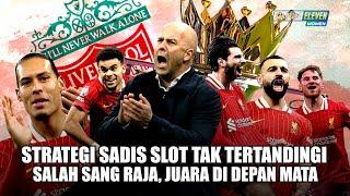 Makin Tak Ada Lawan Berkat Strategi Cetak Gol Banyak Biarkan Salah Jadi Kreator! Liverpool OTW Juara