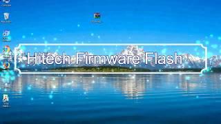 How to Flashing Hitech firmware (Stock ROM) using Smartphone Flash Tool