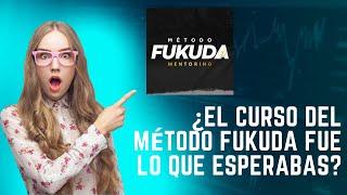 El Curso Del Metodo Fukuda Fue Lo Que Esperabas? #Metodofukuda