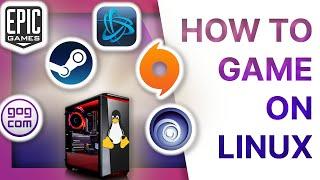 THE GAMING ON LINUX GUIDE: How to play anything: Steam, Epic, Ubisoft, Origin, Battle.net, GoG...
