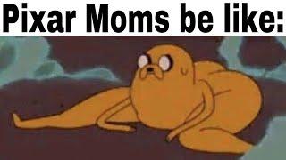 Pixar Moms | Creamy Memes #16