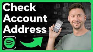 How To Check Spotify Address