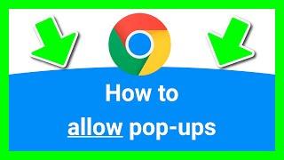 CHROME HOW TO ALLOW POP UPS (Clear Steps)