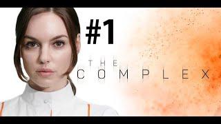 ТРУДНОСТИ ВЫБОРА ► The Complex #1