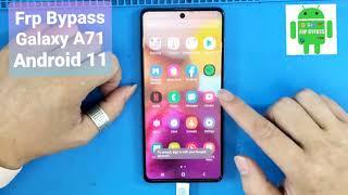 Samsung Galaxy A71 Frp Bypass Android 11 | Samsung A715F U3 FRP Bypass Fix New Security | Google acc