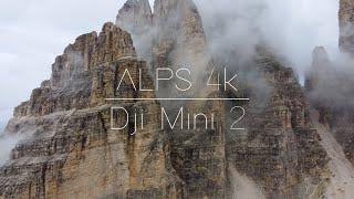 Alps Cinematic 4K - Dji Mini 2