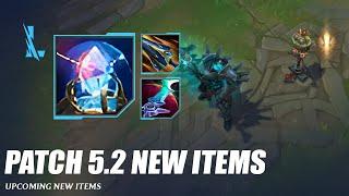 Patch 5.2 New Items - Wild Rift