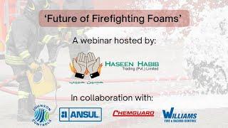 ‘Future of Firefighting Foams’ - Webinar Highlights