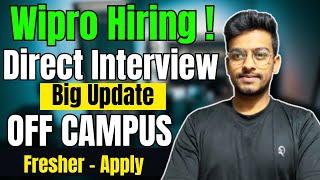 Wipro Direct Hiring | Off Campus Drive for 2024, 2023, 2022. 2021 Batch | Fresher Recruitment