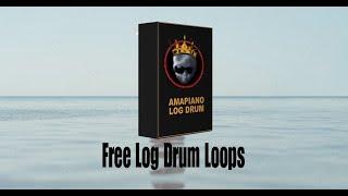 [FREE] Amapiano Log Drum Loop Pack Download