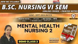 DEMO CLASS 2 bsc nursing 6th semester | MENTAL HEALTH NURSING 2 IN HINDI B. Sc NURSING LECTURE 2024