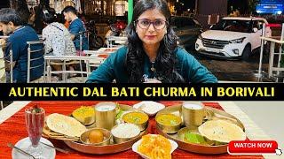 Authentic Rajasthani Food | Gujarati Food | Dal Bati Churma | Pure Veg | Rabdi Wala Borivali