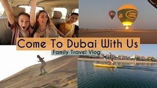 DUBAI TRAVEL VLOG | EXPLORING DUBAI WITH KIDS | Kerry Whelpdale AD