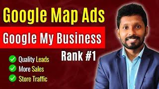 Google My Business Ads 2024 | Local Business Google Map Ads | Google Business Profile Advertising