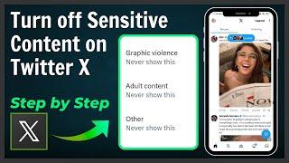 How to Turn off Sensitive Content on Twitter X