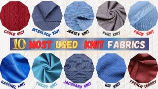 10 Most Used Knit Fabrics their properties and uses