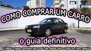 como comprar um carro: o guia definitivo