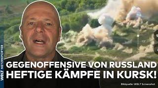 PUTINS KRIEG: Russland holt zum Gegenschlag aus! Truppen in Kursk starten Offensive gegen Ukraine