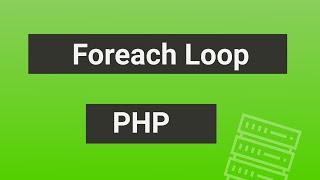 PHP Foreach Execution [Animation]