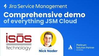 Jira Service Management - Comprehensive Demonstration of Everything JSM Cloud